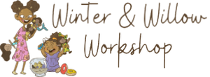 Winter and Willow Workshop